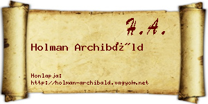 Holman Archibáld névjegykártya